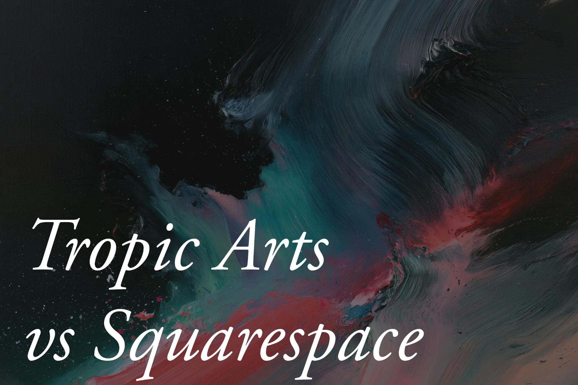 Tropic Arts vs Squarespace